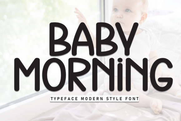 Baby Morning: A Playful Display Font for Small Business Branding