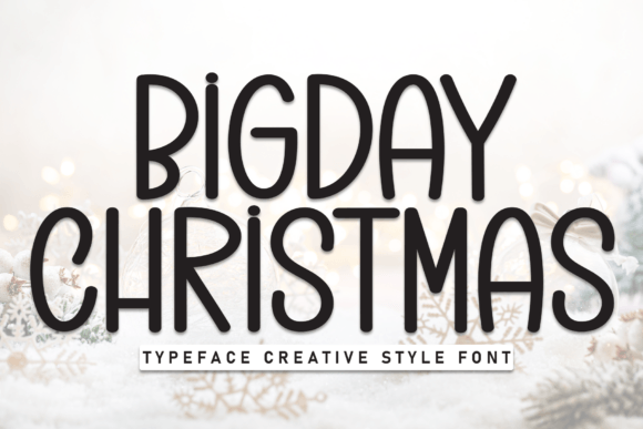 Bigday Christmas Festive Display Font for Campaigns