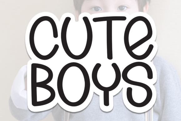 Cute Boys Font: A Handcrafted Display Typeface for Sweet Branding