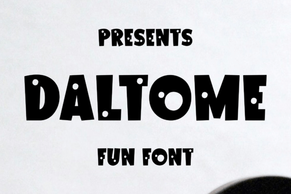 Daltome: A Bold Display Font for Creative Projects