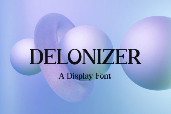 Delonizer Display Font for Elegant Brand Communications
