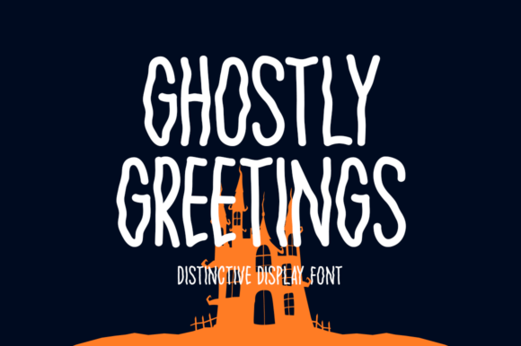 Ghostly Greetings: A Whimsical Display Font for Halloween Branding