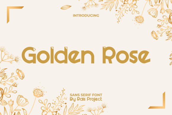Golden Rose Font for Luxurious Branding