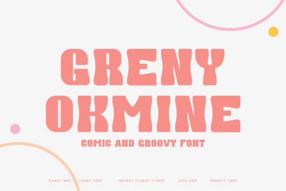 Greny Okmine Font Review: A Playful Display Typeface for Cheerful Branding