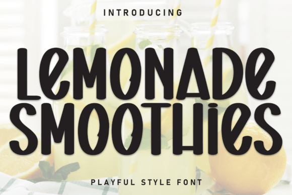 Lemonade Smoothies Display Font Review for Brand Designers