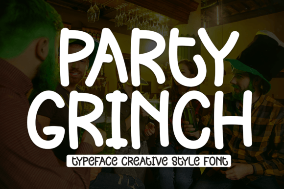 Party Grinch Font Review for Playful Campaigns and Branding