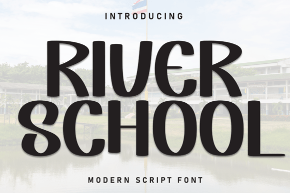 River School Display Font for Whimsical Branding Projects