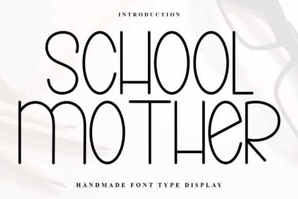 School Mother Font: Festive Charm for Holiday Greetings