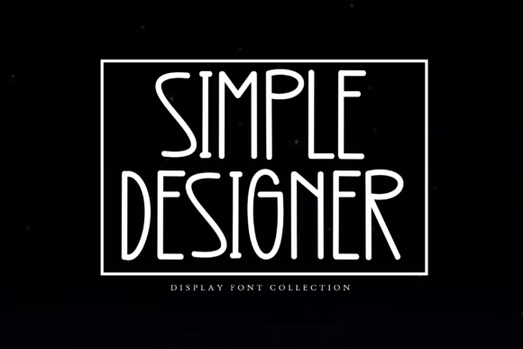 Simple Designer: A Fresh Display Font for Effortless Campaign Visuals