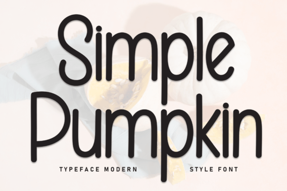 Simple Pumpkin: A Handwritten Font for Fall Publishing