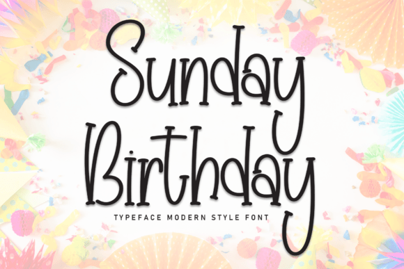 Sunday Birthday Display Font: Cheerful Handwriting for Branding