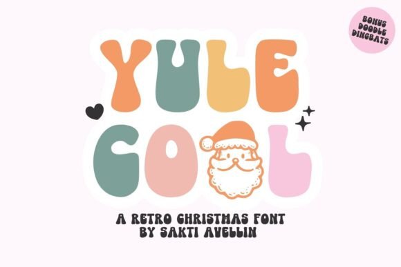Yule Cool: A Retro-Groovy Display Font for Holiday Campaigns